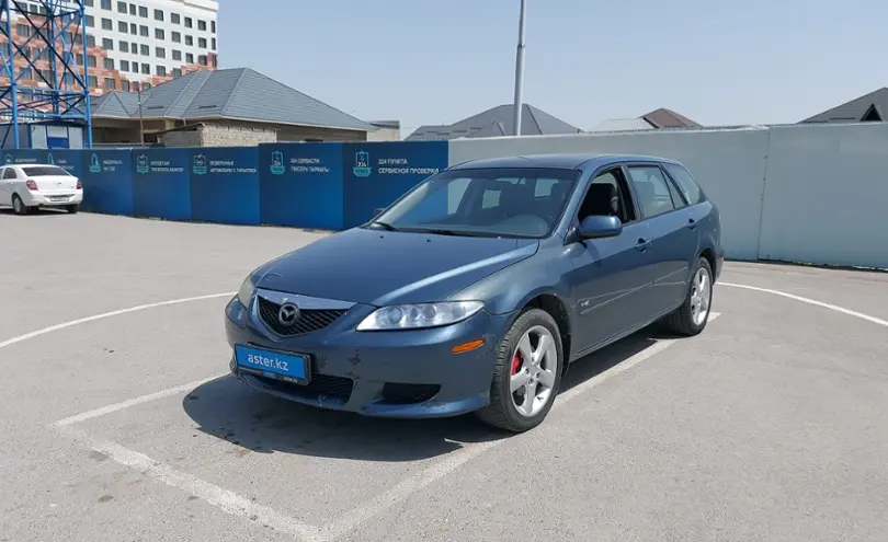 Mazda 6 2004 года за 3 500 000 тг. в Шымкент