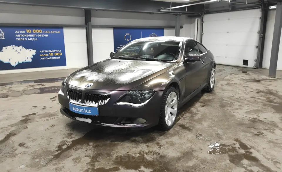 BMW 6 серии 2007 года за 7 000 000 тг. в Астана