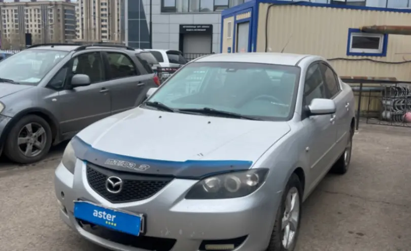 Mazda 3 2006 года за 2 500 000 тг. в Астана